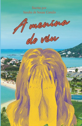A menina do vEu (Portuguese Edition)