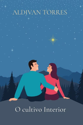 O Cultivo Interior (Portuguese Edition)