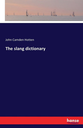 The slang dictionary