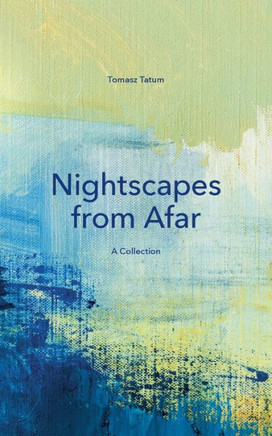 Nightscapes from Afar: A Collection