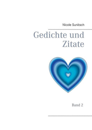 Gedichte und Zitate: Band 2