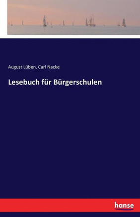 Lesebuch f?r B?rgerschulen