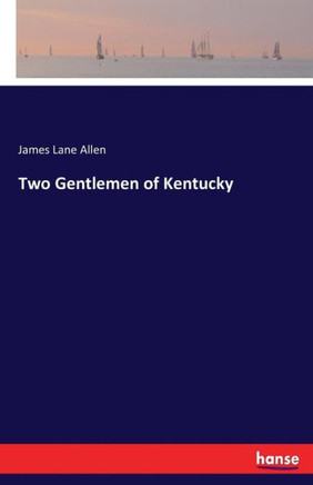 Two Gentlemen of Kentucky