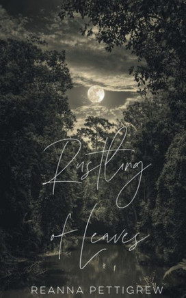 A Rustling of Leaves