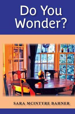 Do You Wonder?