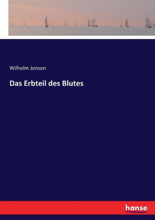 Das Erbteil des Blutes