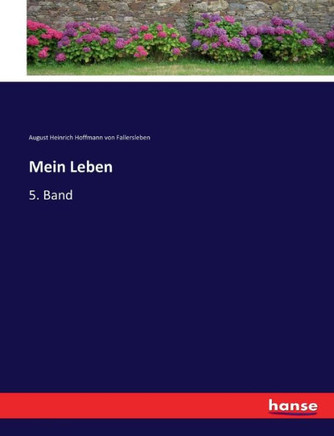 Mein Leben: 5. Band