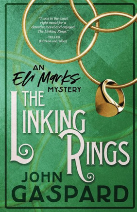 The Linking Rings (Eli Marks Mystery)