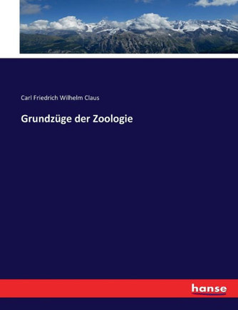 Grundz?ge der Zoologie