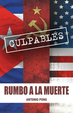 Rumbo A La Muerte (Spanish Edition)