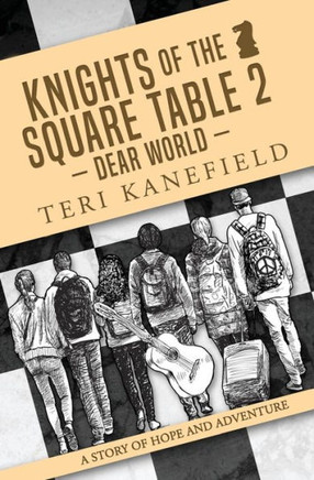 Knights Of The Square Table 2: Dear World