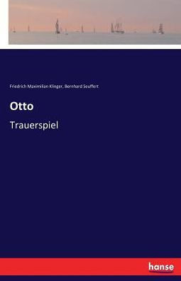 Otto: Trauerspiel