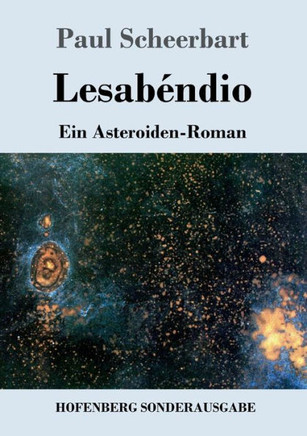 Lesab?ndio: Ein Asteroiden-Roman