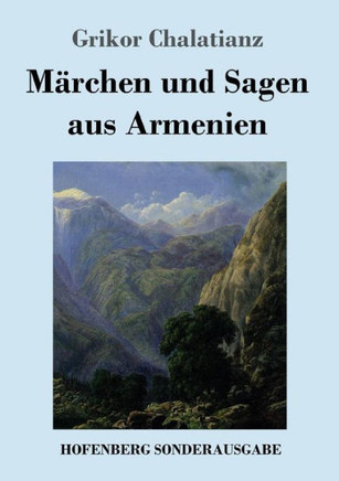 M?rchen und Sagen aus Armenien
