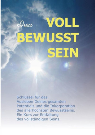 Voll Bewusst Sein