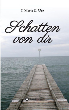 Schatten von dir