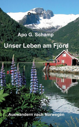 Unser Leben am Fjord