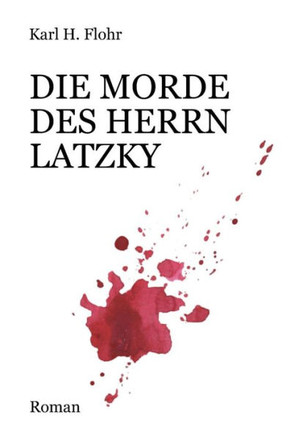Die Morde des Herrn Latzky