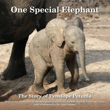 One Special Elephant: The Story Of Penelope Petunia
