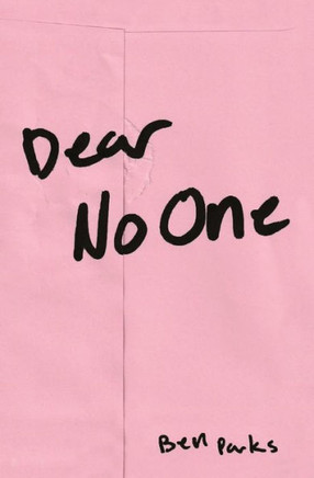 Dear No One: A Collection Of Words Unsaid