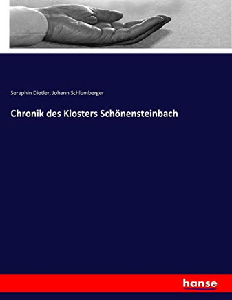 Chronik des Klosters Sch?nensteinbach