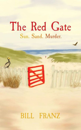 The Red Gate: Sun. Sand. Murder.