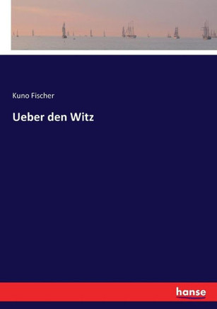Ueber den Witz