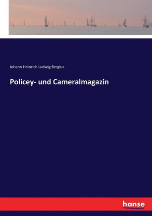 Policey- und Cameralmagazin
