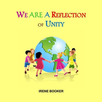 We Are A Reflection Of Unity