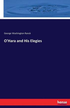 O'Hara and His Elegies