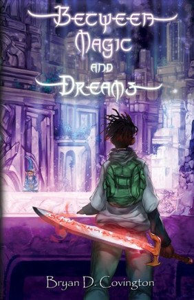 Between Magic And Dreams