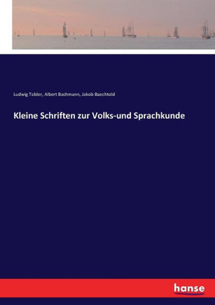 Kleine Schriften zur Volks-und Sprachkunde
