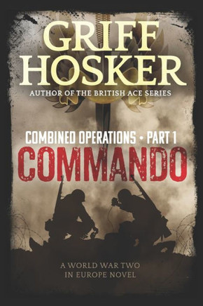 Commando (Combined Operations) (Volume 1)