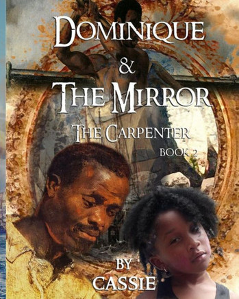 Dominique And The Mirror The Carpenter