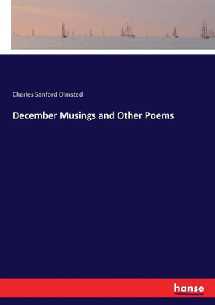 December Musings and Other Poems