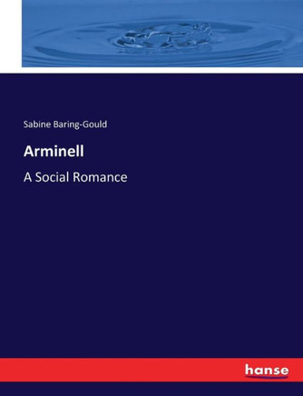 Arminell: A Social Romance