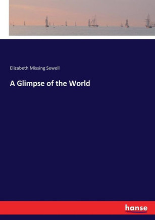 A Glimpse of the World
