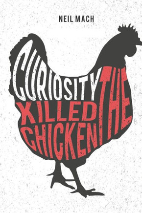 Curiosity Killed The Chicken: A Brading Mystery