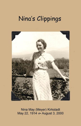 Nina's Clippings: My Mother's Collection Of Poems, Quotations And Articles