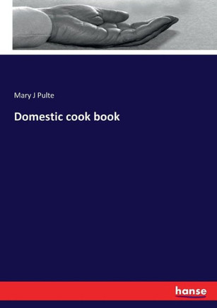 Domestic cook book