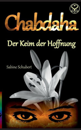 Chabdaha: Der Keim der Hoffnung