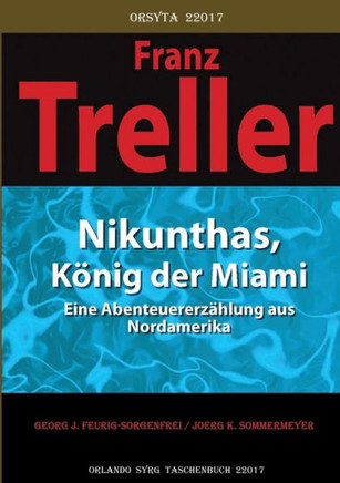 Nikunthas, K?nig der Miami: Eine Abenteuererz?hlung aus Nordamerika
