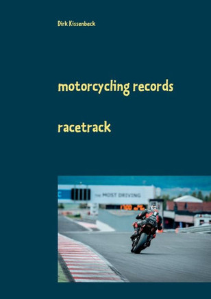Motorcycling Records: Racetrack
