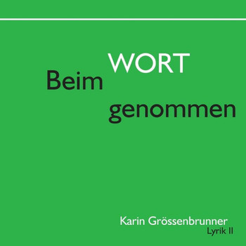 Beim Wort genommen: Lyrik II