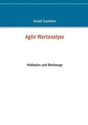 Agile Wertanalyse: Methoden und Werkzeuge