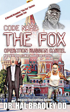 Code Name: The Fox: Operation Russian Cartel