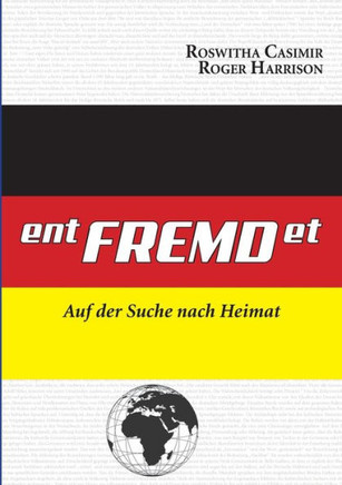 ent-FREMD-et: Auf der Suche nach Heimat