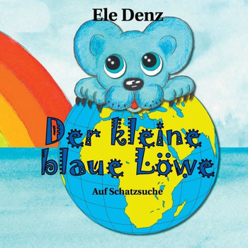 Der kleine blaue L?we: Auf Schatzsuche
