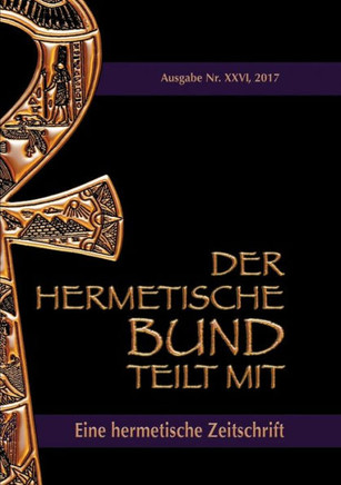 Der hermetische Bund teilt mit: 26: Hermetische Zeitschrift