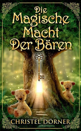 Die magische Macht der B?ren